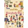 Gestalten You And Me And Everybody Else Book -vitra shop Untitled 98